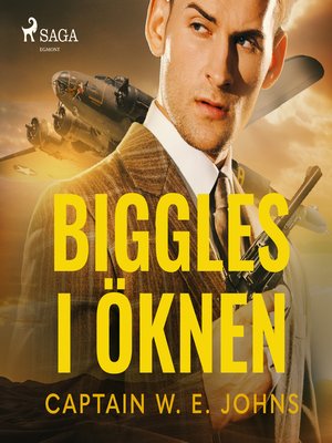 cover image of Biggles i öknen